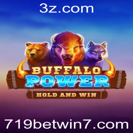 Descubra o Fascinante Mundo de BuffaloPower e a Emoção do 719bet Win
