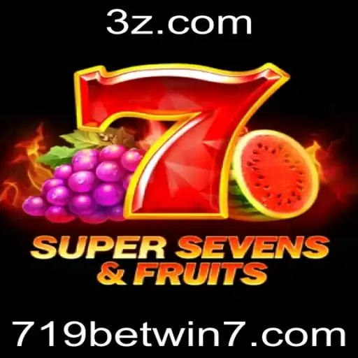 Descubra o Mundo de 7SuperSevensFruits e a Emoção de 719bet Win